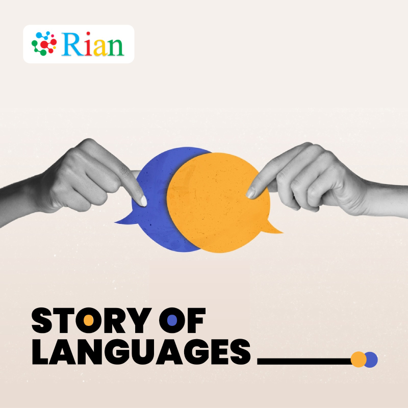 Story of Languages Powered By Rian!