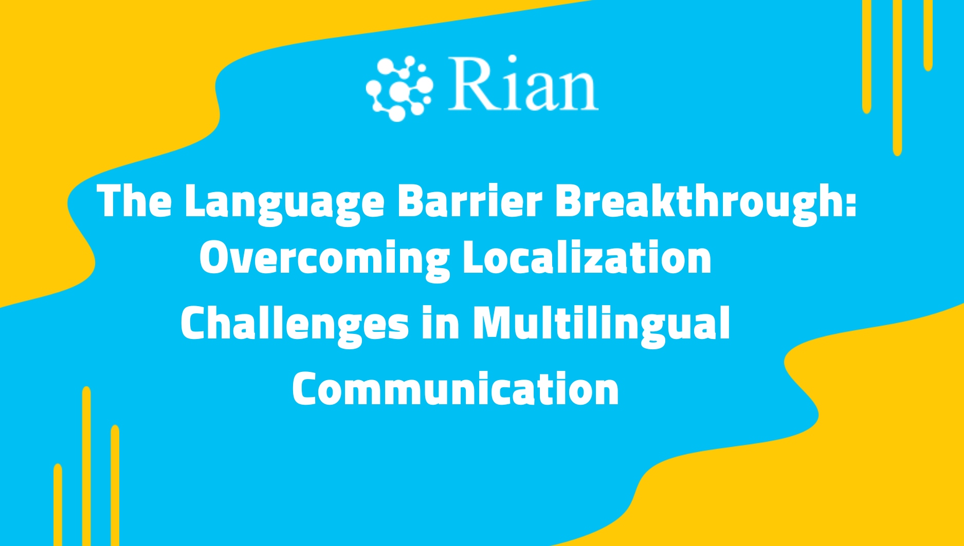 content localization for multilingual communication